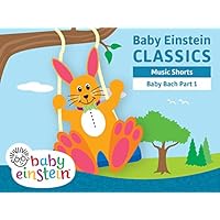 Baby Bach - Musical Adventure - Part 1