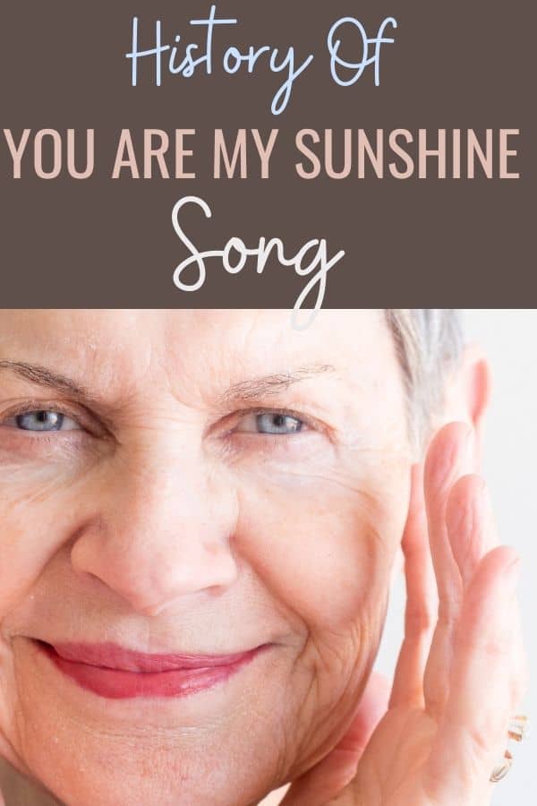 History of You Are My Sunshine Song