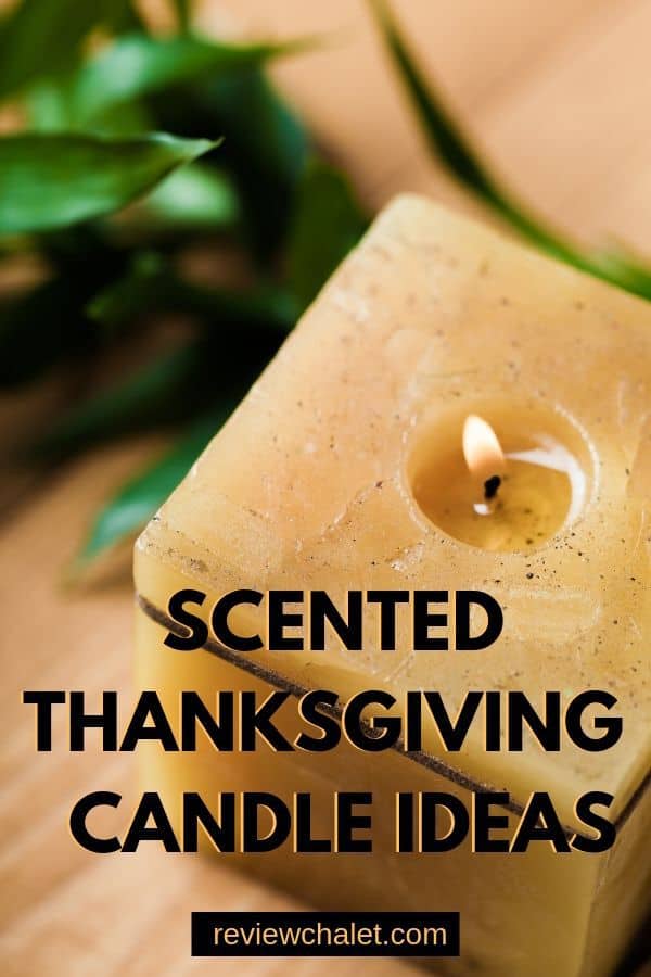 Bring in the perfect holiday atmosphere with these Thanksgiving scented candles. #thanksgiving #holidays #candles #holidaycandles