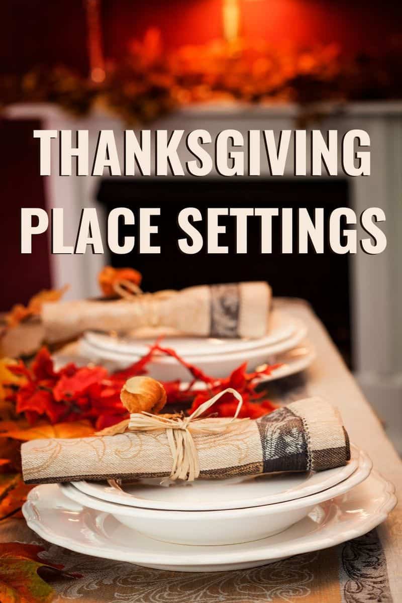 Beautiful Thanksgiving place settings that enhance your holiday dinner